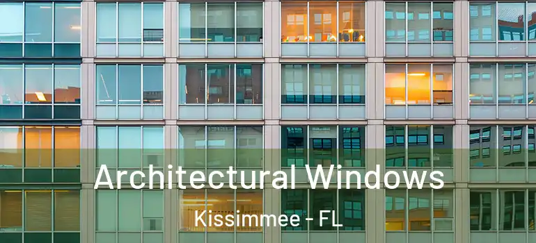  Architectural Windows Kissimmee - FL