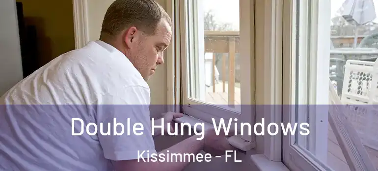  Double Hung Windows Kissimmee - FL