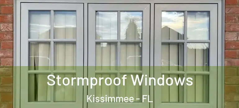  Stormproof Windows Kissimmee - FL